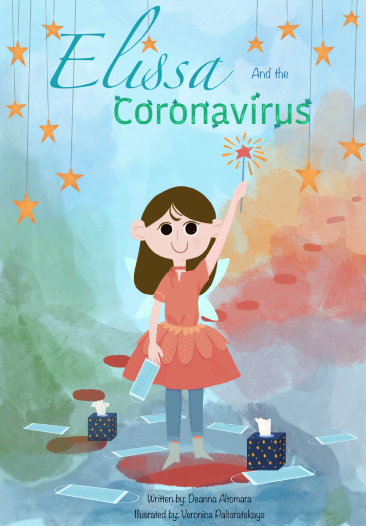 Top Text: "Elissa and the Coronavirus."
Center, a young brown-haired girl holding a wand and a mask. Rainbow-patterned background.